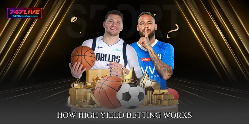 How High Yield Betting Works