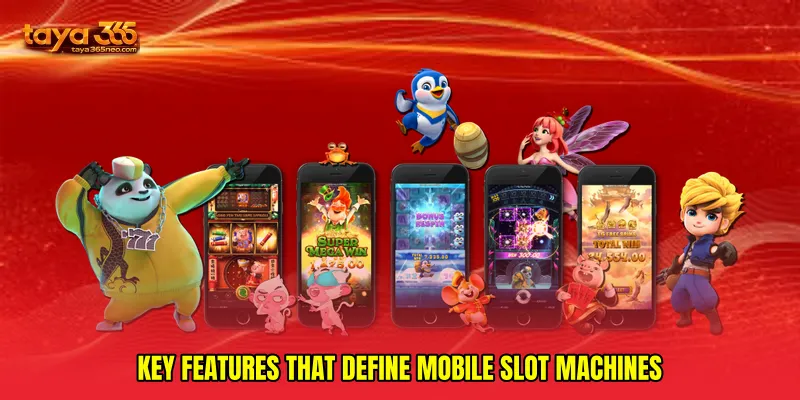 Key Features That Define Mobile Slot Machines